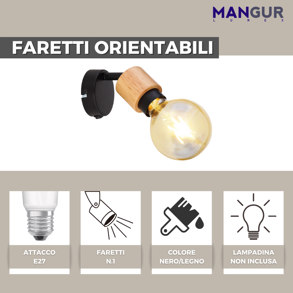 Faretto Singolo Orientabile Attacco E27 Fino a 40w - Lampadine non incluse - Nero/Legno