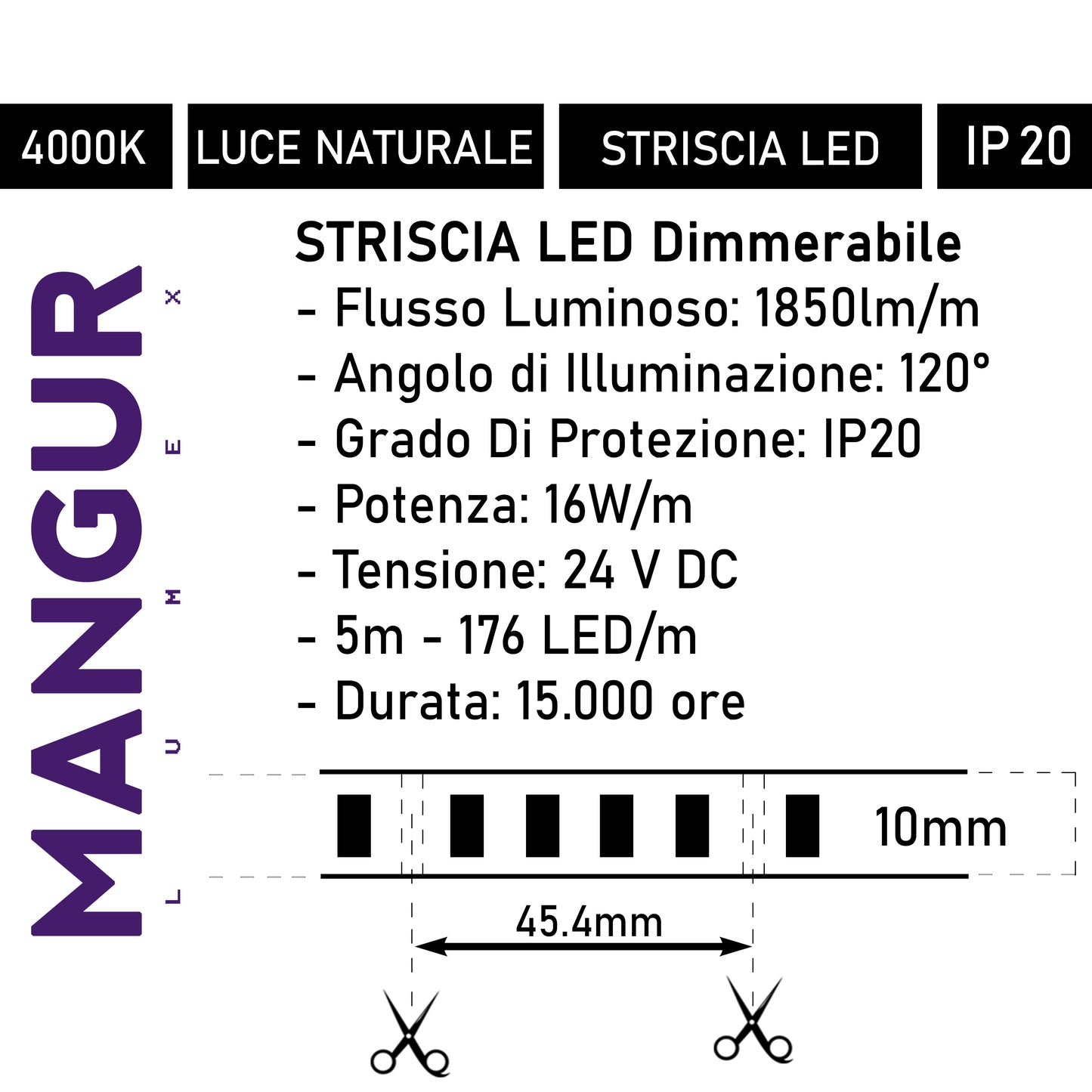 Striscia LED Dimmerabile, Luce Naturale 4000k, Flusso luminoso 1850 Lumen/mt - 176 LED/m 880 led, 80W